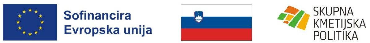 Sofinancira Evropska unija, Republika Slovenija in Skupna kmetijska politika